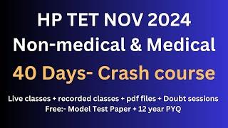 HP TET Non medical crash course November Tet 2024 //HP TET medical crash course November Tet 2024