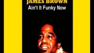 JAMES BROWN Aint It Funky Now complete original version