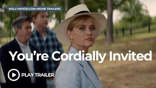 You're Cordially Invited (2025) | Hollywood.com Movie Trailers