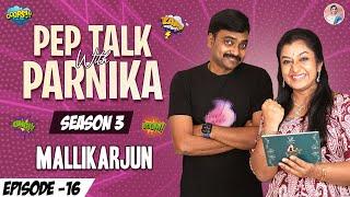 Pep Talk With Parnika Ft Singer Mallikarjun Season 3 || Parnika Manya || #PepTalk #talkshow  #singer