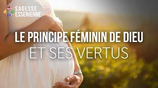 S’approcher de Dieu par le principe féminin