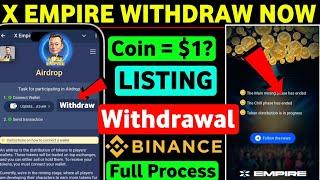 X Empire Withdrawal Started| X Empire Token Price | X Empire New Update Today 18 October