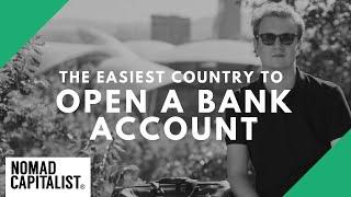 Easiest Country to Open an Offshore Bank Account