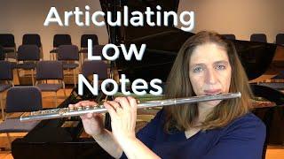 Articulating Low Notes - FluteTips 73