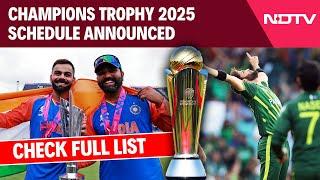 Champions Trophy Schedule | Champions Trophy 2025 Schedule Announced, India Vs Pakistan On Feb 23