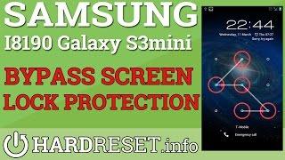 HARD RESET Samsung i8190 Galaxy S III mini - BYPASS SCREEN LOCK PROTECTION