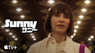 SUNNY — Official Trailer | Apple TV+