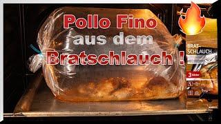 Saftiges leckeres Hähnchen Pollo Fino im...aus dem Bratschlauch !