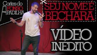 UM NOME INCRÍVEL: BECHARA! - VÍDEO INÉDITO