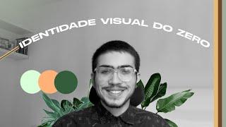 CRIANDO UMA IDENTIDADE VISUAL DO ZERO (paleta de cores, tipografia, público alvo, processo criativo)