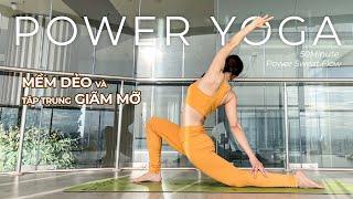 50Minute - Power Sweat Flow| Mềm dẻo và tập trung giãm mỡ | Breath