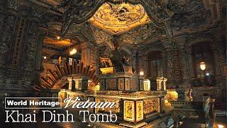 【World Heritage】Khai Dinh Tomb（Lăng Khải Định）4K Binaural Vietnam Sounds