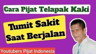 CARA PIJAT TELAPAK KAKI PEGAL | TUMIT SAKIT SAAT BERJALAN @Youtubers Pijat Indonesia