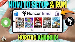  HORIZON EMULATOR ANDROID V3.0 - SETUP/SETTINGS/GAMEPLAY TEST | NEW WINDOWS EMULATOR