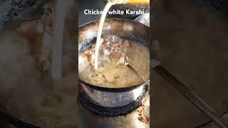 Chicken White Karahi Full Recipe  #shortsfeeds