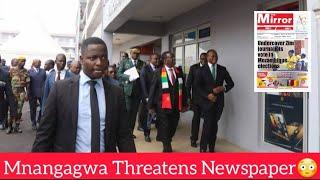 Mnangagwa Threatens Newspaper