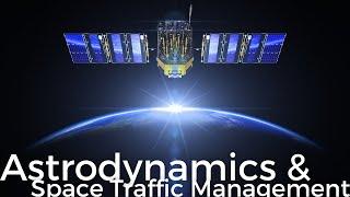 Astrodynamics and Space Traffic Management by Abhinav Krishnan || Spartificial Guest Lecture