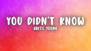 Brett Young - In Case You Didn't Know (Lyrics)