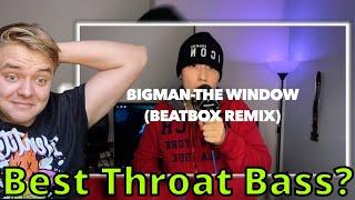 Remix Reacts to BIGMAN l The-Window (Beatbox Ver.)