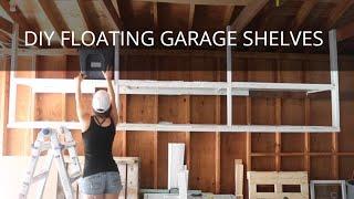 How to Build Hanging Shelves | Easy Floating Garage Shelves