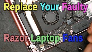 Replacing Failing Fans on a Razer Gaming Laptop Step by Step