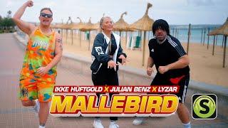 Ikke Hüftgold X Julian Benz X Lyzar - Mallebird (Official Video)