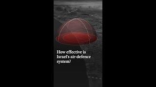 How effective is Israel's air-defence system?