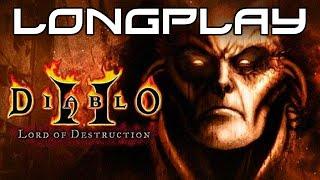 Diablo 2 Lord of Destruction - Longplay [PC]
