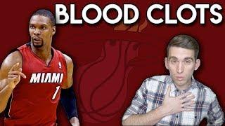 Chris Bosh and Blood Clots, Explained by a Doctor