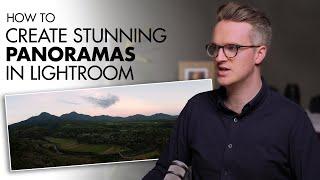 How to Create Stunning Panoramas in Lightroom | Lightroom Editing