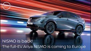 The return of an icon: NISMO is Europe-bound, with the all-electric Ariya NISMO!