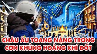 Châu Âu toang nặng trong cơn khủng hoảng khí đốt; mặt trận ‘sôi sùng sục’ trên chiến trường Ukraine