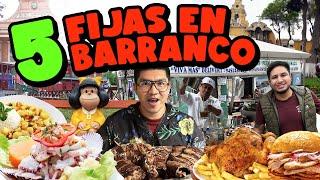 5 IMPERDIBLES EN BARRANCO - LIMA | Que hacer y que comer en el distrito de BARRANQUINO