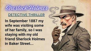 Learn English Through Story Level 3 ⭐ Sherlock Holmes - Detective Thriller