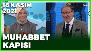 Prof. Dr. Mustafa Karataş ile Muhabbet Kapısı - 18 Kasım 2021