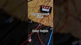 Magazyn energii prosty, tani, skuteczny Dobry Projekt #DobryProjekt #offgrid #lifepo4 #akumulator