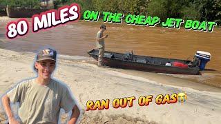 80 mile trip on the CHEAPEST JET BOAT on marketplace!!