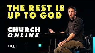 Life Church Online | 7 July 2024 | Jock James - 'Beyond Measure: The Rest is up to God'