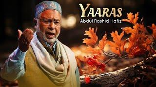 YAARAS یارس | Abdul Rashid Hafiz | Kashmiri Sufism | Kalam-e-Bashir Marazi