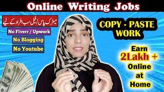 Earn Money Online by WRITING Jobs  ll  Online Typing Work for Students,  Housewives & Part Time