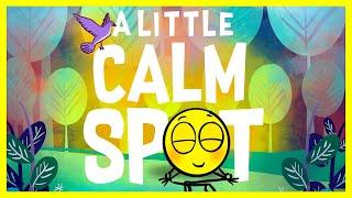   A Little Calm Spot By Diane Alber READ ALOUD