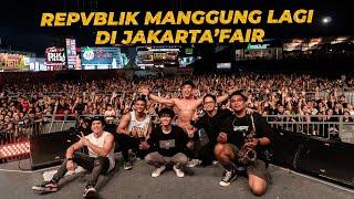 REPVBLIK MANGGUNG LAGI DI JAKARTA FAIR ‼️ SELALU BIKIN PECAH