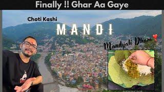 Finally GharAa Gaye|| Delhi to Mandi️||Himachal Se Aman Vlogs||Mandyali Dham Special