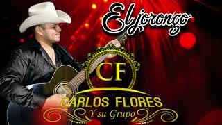 El jorongo - Carlos Flores y su Grupo