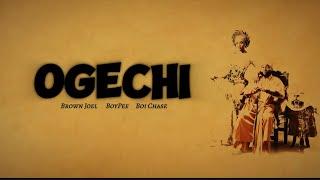 Ogechi remix - Brown Joel ft Davido [ Lyrics ]