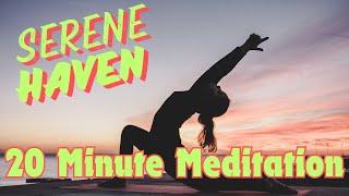 Serene Haven: Guided 20-Minute Meditation for Inner Harmony by ChillGrooves