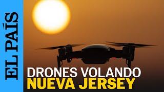 NUEVA JERSEY | El FBI investiga informes sobre drones volando en Nueva Jersey | EL PAÍS