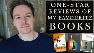 Reading One-Star Reviews of My Favourite Books