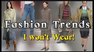 7 Fashion Trends I Will NOT be Wearing in 2025 || by.veroniaportfolio |