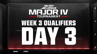 [Co-Stream] Call of Duty League Major IV Qualifiers | Week 3 Day 3